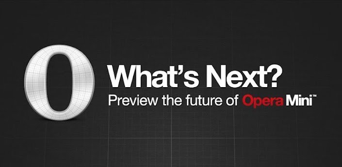 Opera Mini Next