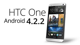 HTC One – novinky aktualizace na Android 4.2.2