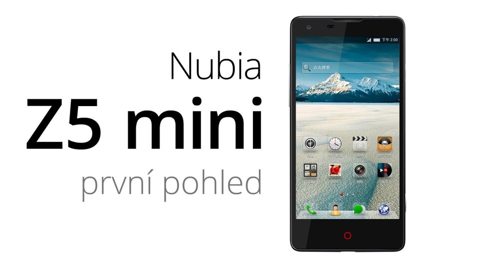 Nubia Z5 mini – první pohled