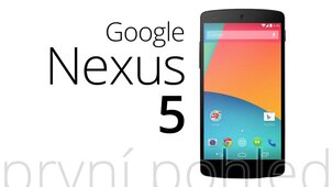 Google Nexus 5 – první pohled