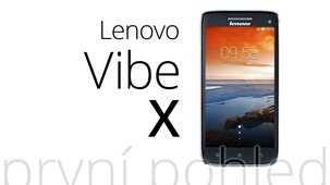 Lenovo Vibe X – první pohled