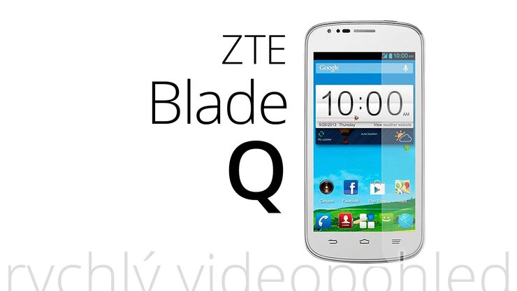 ZTE Blade Q – rychlý videopohled