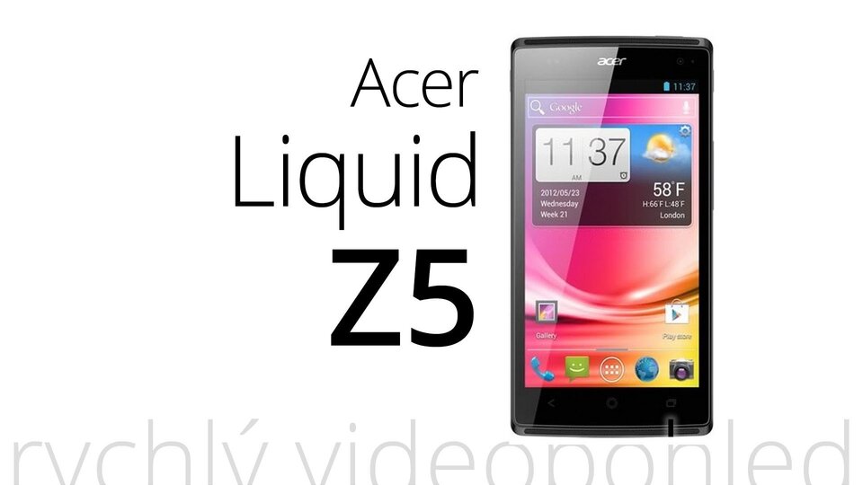 Acer Liquid Z5 – rychlý videopohled