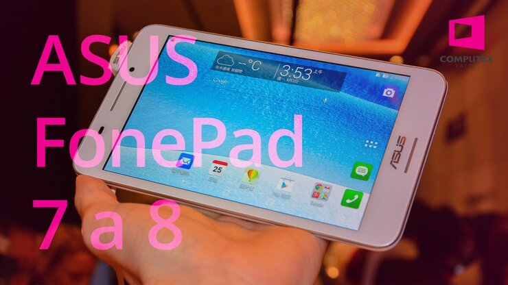 ASUS FonePad 7 a 8 – první dojmy z Coputexu