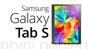 Samsung Galaxy Tab S – první pohled