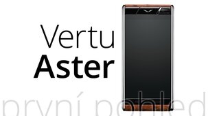 Vertu Aster – první pohled