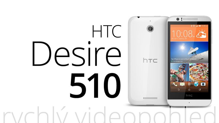 HTC Desire 510 – rychlý videopohled
