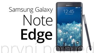Samsung Galaxy Note Edge – první pohled