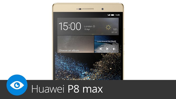 Huawei P8 max – první pohled