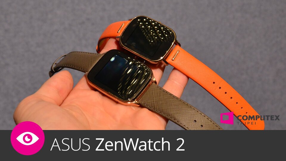 ASUS ZenWatch 2 – první dojmy z Computex 2015