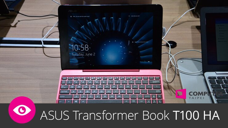 ASUS Transformer Book T100 HA – první dojmy z Computex 2015