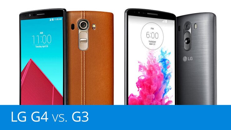 LG G4 vs. G3 – srovnání