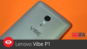 Lenovo Vibe P1 – první pohled z IFA 2015