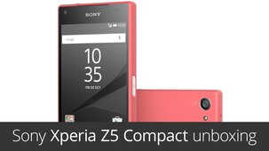 Sony Xperia Z5 Compact – unboxing