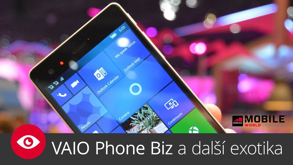 VAIO Phone Biz a další exotika s Windows 10 Mobile – MWC 2016