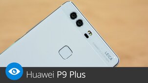 Huawei P9 Plus – první pohled