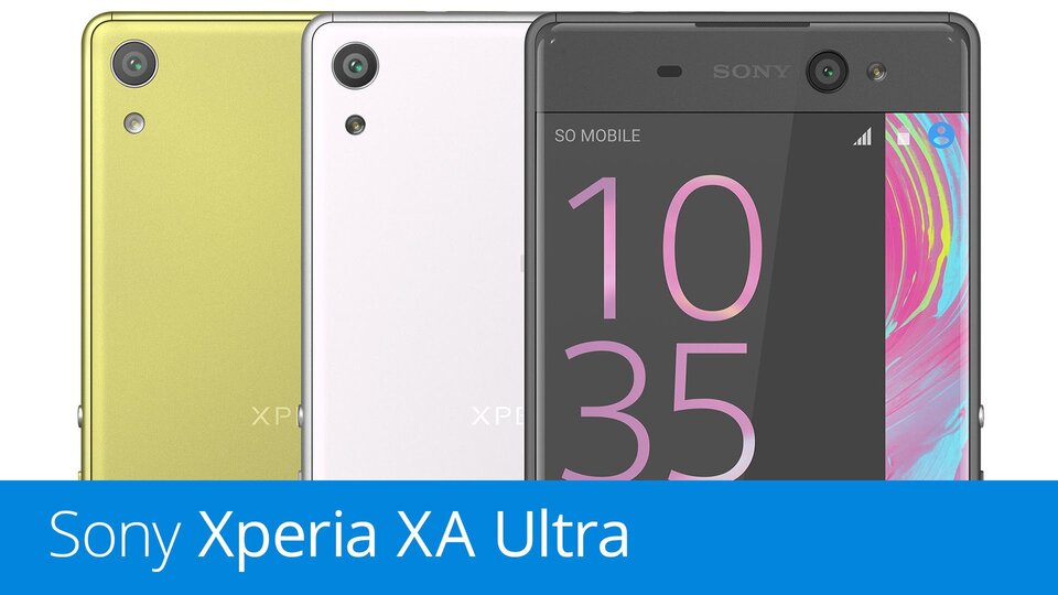 Sony Xperia XA Ultra – videopohled