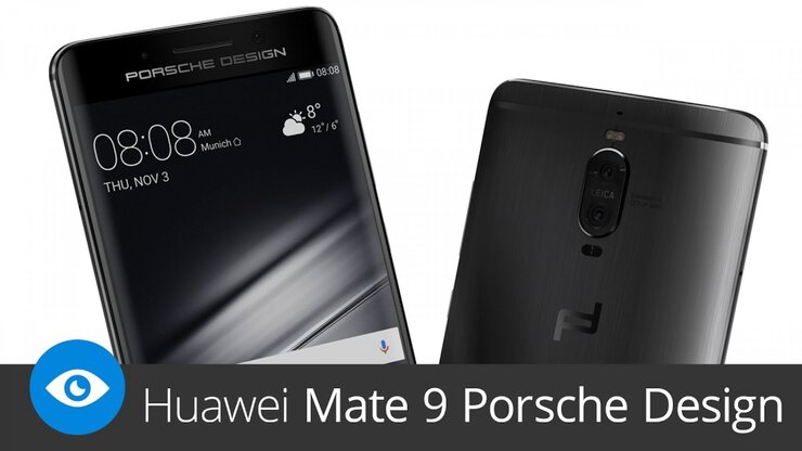 Huawei Mate 9 Porsche Design – první dojmy
