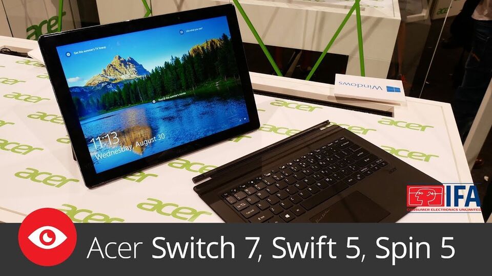 Acer Switch 7, Swift 5, Spin 5 – IFA 2017
