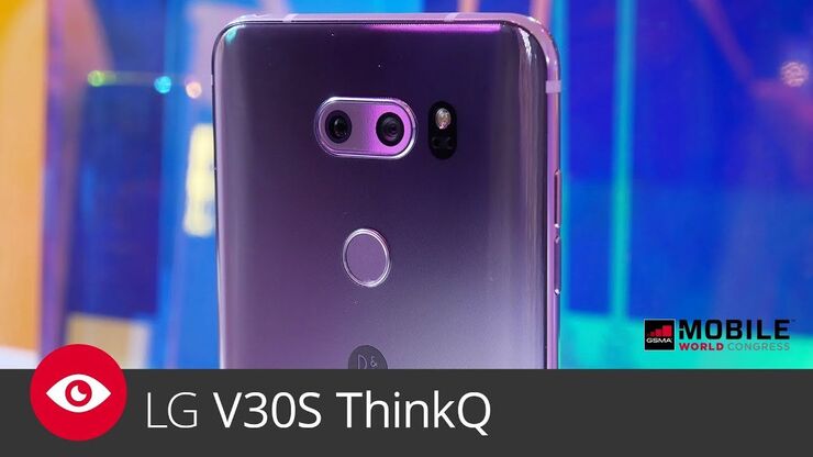 LG V30S ThinkQ – MWC 2018