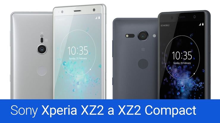 Sony Xperia XZ2 a XZ2 Compact – videopohled