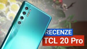 TCL 20 Pro – videorecenze