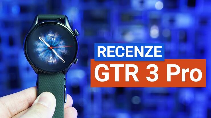 Amazfit GTR 3 Pro – videorecenze