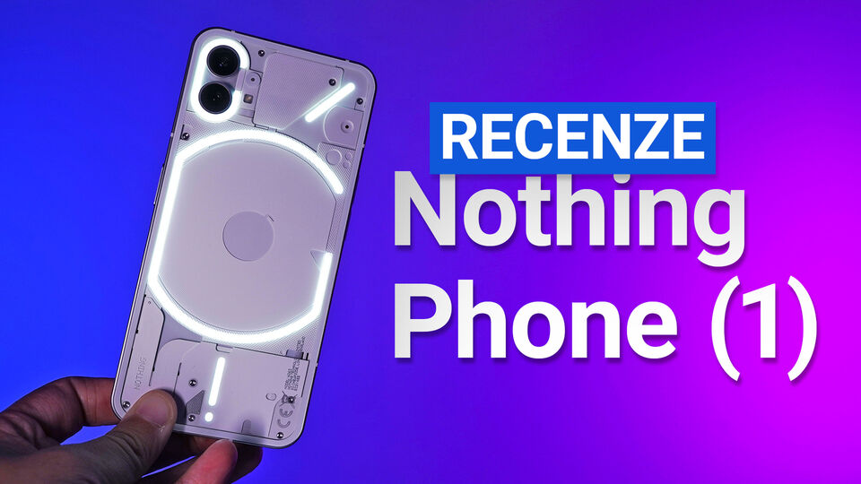 Nothing Phone (1) – videorecenze
