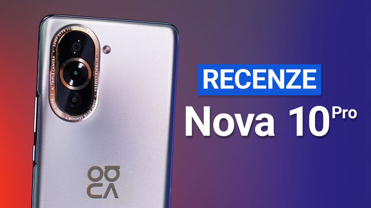 Huawei Nova 10 Pro (RECENZE) – Krásné selfie vždy a všude