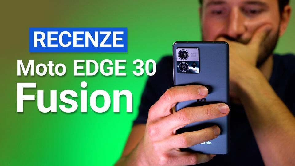 Motorola Edge 30 Fusion – videorecenze