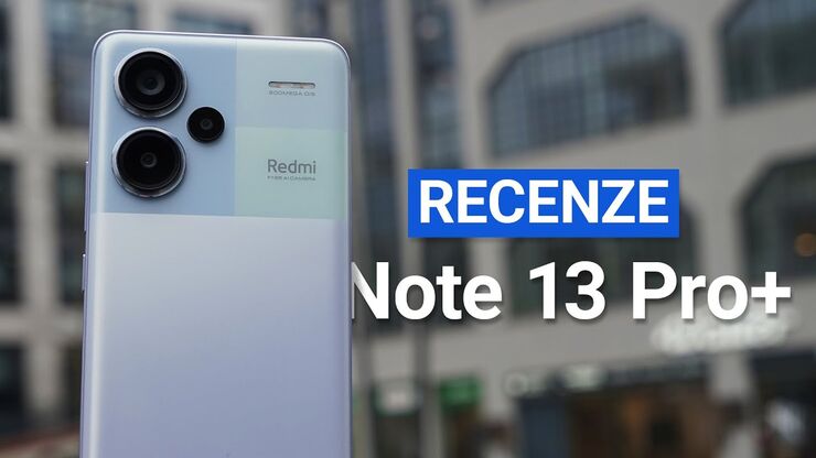 Redmi Note 13 Pro+ je dostupný telefon s vlajkovými kvalitami (RECENZE)