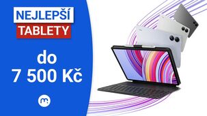 Vybíráme nejlepší tablet do 7 500 Kč