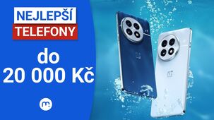 Vybíráme nejlepší smartphone do 20 000 Kč!