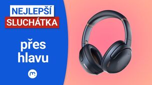 Jaká jsou ta nejlepší sluchátka přes hlavu?