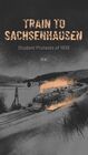 Train to Sachsenhausen