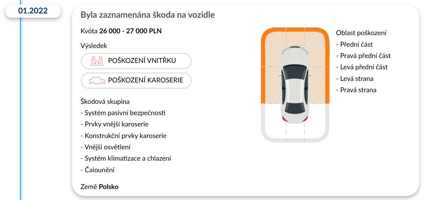 Byla zaznamenána škoda na vozidle