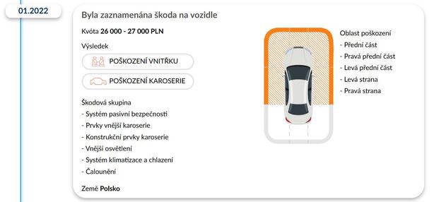 Byla zaznamenána škoda na vozidle