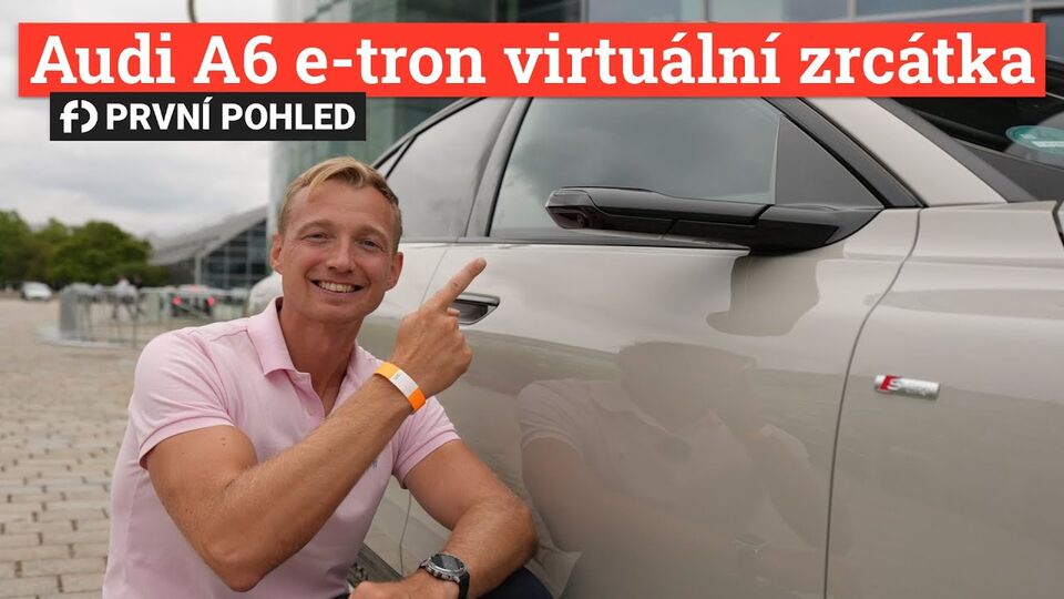 Virtuální zrcátka ano, nebo ne? Projeli jsme ty nové v Audi A6 e-tron