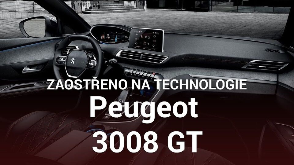 Peugeot 3008 GT – Zaostřeno na technologie
