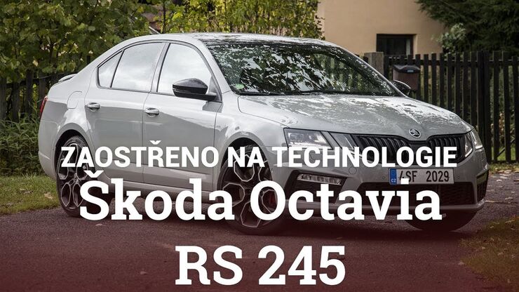 Škoda Octavia RS 245 – zaostřeno na technologie