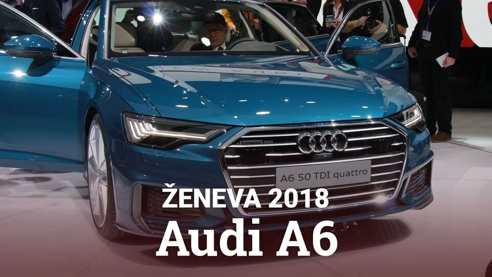 Audi A6 (Autosalon Ženeva 2018)
